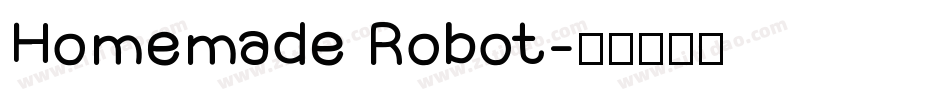 Homemade Robot字体转换